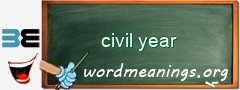 WordMeaning blackboard for civil year